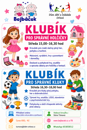 KLUBÍKY PRO SPRÁVNÉ HOLČIČKY a PRO SPRÁVNÉ KLUKY 